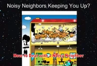 How to Deal with a Noisy Neighbor